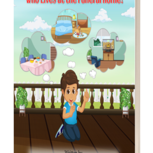 Who Lives at the Funeral Home?